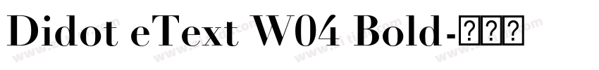 Didot eText W04 Bold字体转换